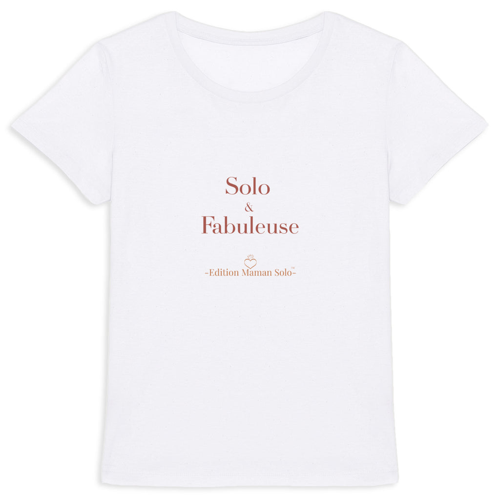 T-shirt "Solo & Fabuleuse" -Edition Maman Solo- - face_0