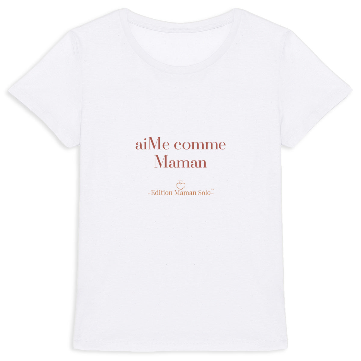 T-shirt "aiMe comme Maman" -Edition Maman Solo- - face_0