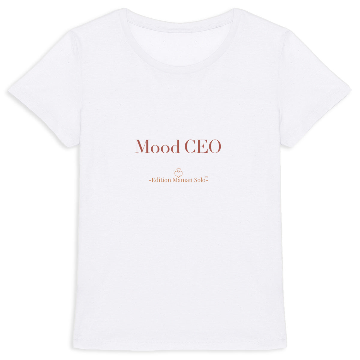 T-shirt épais "Mood CEO" -Edition Maman Solo- - face_0