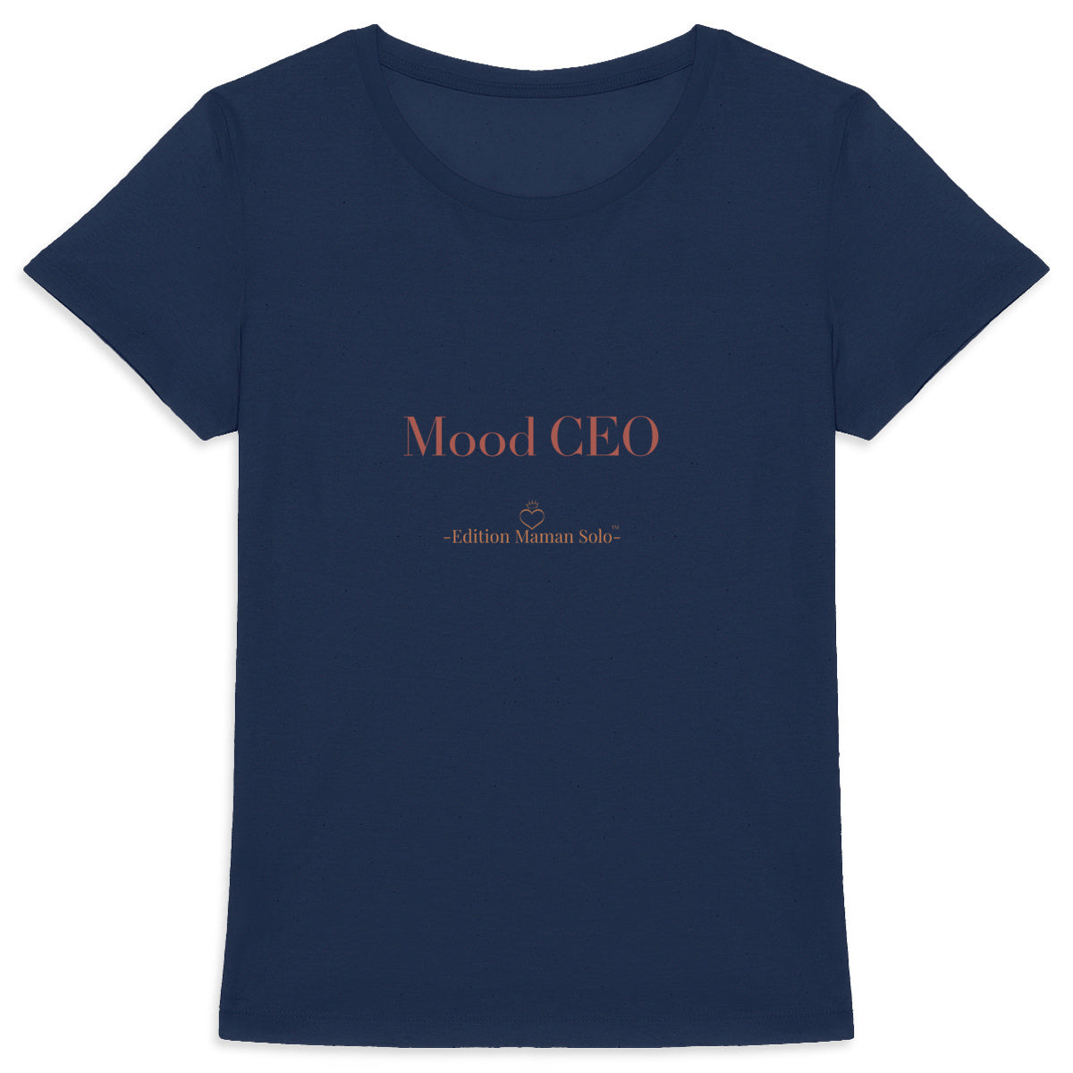 T-shirt épais "Mood CEO" -Edition Maman Solo- - face_2