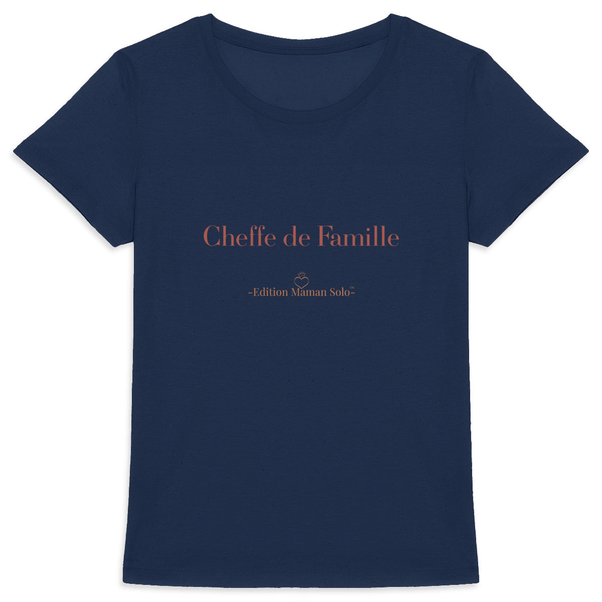 T-shirt Femme Epais - Édition Cheffe de Famille Maman Solo - face_2