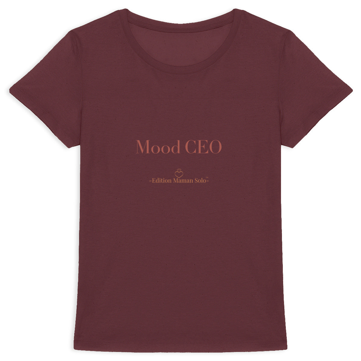 T-shirt épais "Mood CEO" -Edition Maman Solo- - face_3
