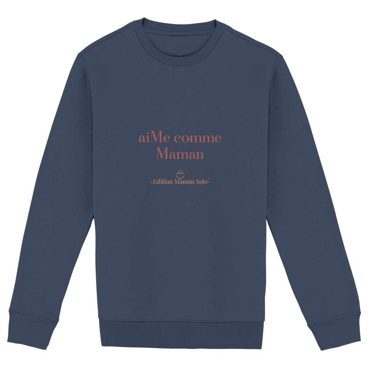 Sweat "aiMe comme Maman" -Edition Maman Solo- - face_marine