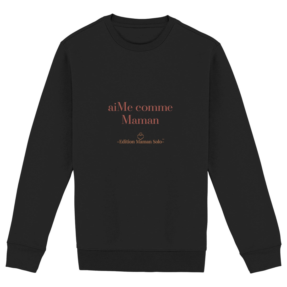 Sweat "aiMe comme Maman" -Edition Maman Solo- - face_noir